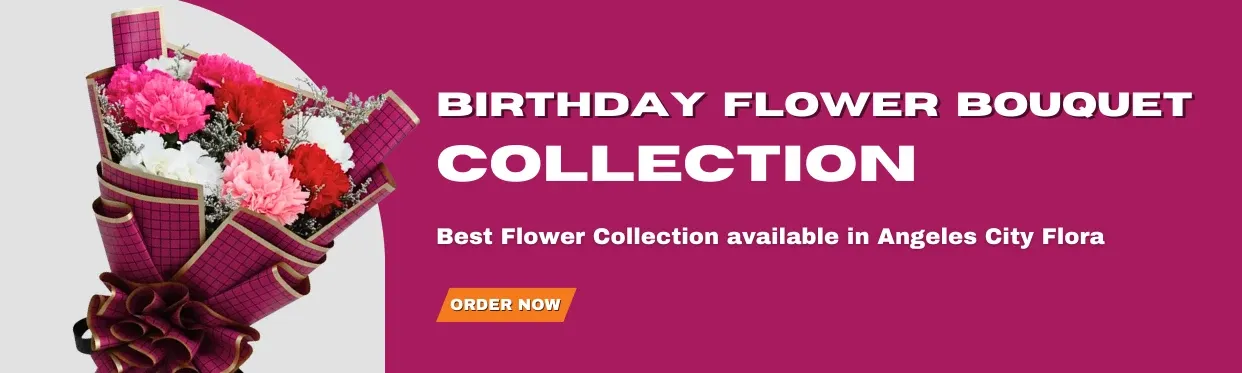 Birthday Flower Bouquets in angeles city
